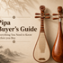 Pipa Buyer's Guide