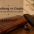 Guzheng vs Guqin: Which Chinese Zither Is Right for You